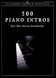 500 Piano Intros for the Great Standards (The Steinway Library of Piano Music)