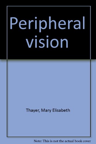 Peripheral vision 096382953X Book Cover