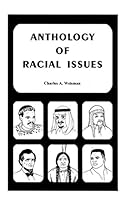Anthology of Racial Issues 0966892135 Book Cover