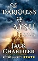 The Darkness of Aysu: A gripping romantic fantasy perfect for fans of epic stakes, impossible choices, and heart-wrenching tension 3911588054 Book Cover