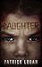 Daughter (Family Values Trilogy Book 3)