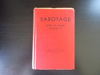 Hardcover Sabotage,: How to guard against it, Book