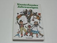 Kunterbunter Jahresreigen 3785518323 Book Cover