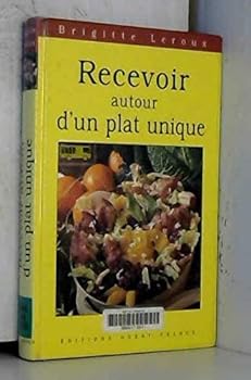 Paperback Recevoir autour d'un plat unique Book