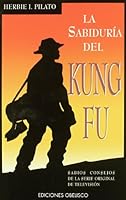 La Sabiduria del Kun Fu 8477206864 Book Cover