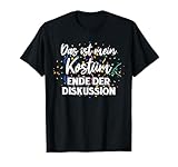 Dies ist mein Kostüm und Ende der Diskussion lustige Feiern T-Shirt