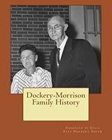 Dockery-Morrison Family History 147930820X Book Cover