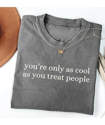 Moonloom Kindness Shirt, You're Only as Cool as You Treat People, Women's Retro Vintage Graphic Tee, One Size, Blue, Long Sleeve, Crew Neck, 100% Cotton, Graphic T-Shirt, Shirt4