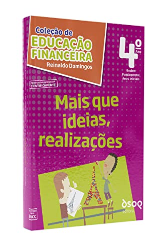 Mais que ideias, realizações – 4º ano: prog. de educação com ambiente virtual de aprendizagem