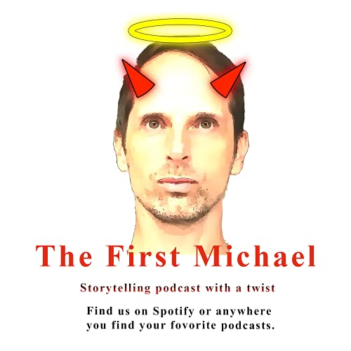 The First Michael Podcast cover art