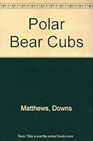 Polar bear cubs 0671667572 Book Cover