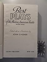 Best Plays of the Modern American Theatre:: Second Series, Complete B000BPIUK6 Book Cover