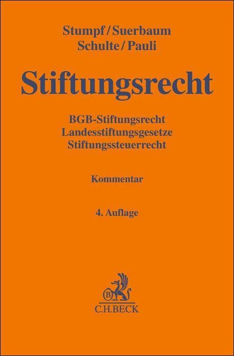 Stiftungsrecht: BGB-Stiftungsrecht, Landesstiftungsgesetze, Stiftungssteuerrecht (Gelbe Erläuterungsbücher)