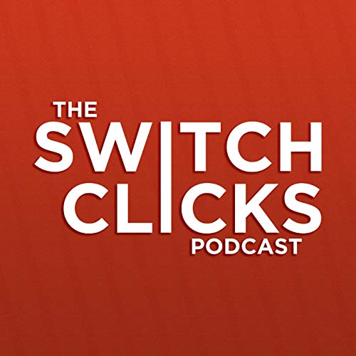 The Switch Clicks Podcast cover art