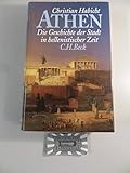 Athen: Die Geschichte der Stadt in hellenistischer Zeit - Christian Habicht 