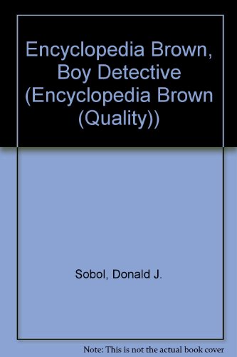 Encyclopedia Brown, Boy Detective: 2 052567800X Book Cover