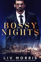 Bossy Nights 1724362860 Book Cover