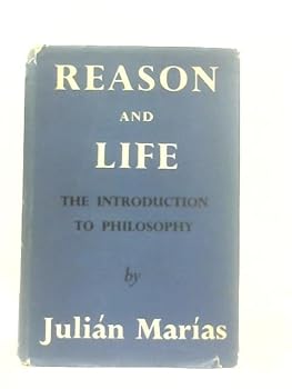 Reason and Life: The Introduction to Philosophy