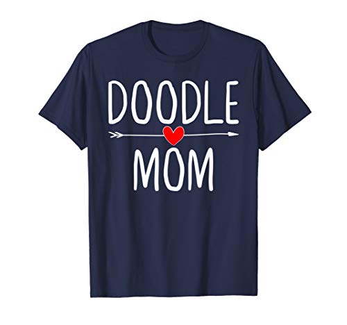 Goldendoodle Mom Gift Dog Lover Doodle Mom Funny Doodle Mama T-Shirt