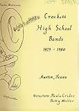 Crockett High School Bands - 1979-1980 - Austin, TX -- Vinyl LP Album