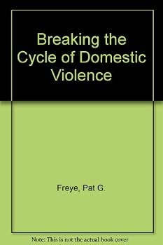 Paperback Breaking the Cycle of Domestic Violence Book