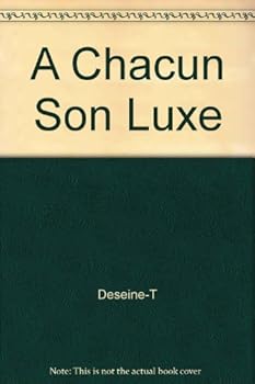 Paperback A Chacun Son Luxe [French] Book