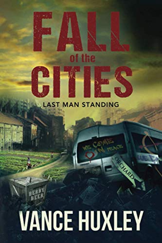 Fall of the Cities: Last Man Standing