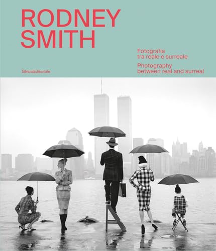 Rodney Smith: Photography between Real and Surreal