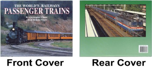 Passenger Trains (World's Greatest Railways) 1840133570 Book Cover