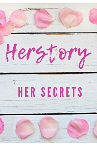 Herstory: Her Secrets