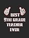 Produktbild Best 9th Grade Teacher Ever: 7.44" x 9.69" 100 pages 50 sheets Composition Notebook College Ruled Book