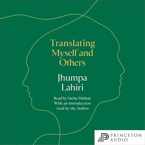 Translating Myself and Others Audiolibro Por Jhumpa Lahiri arte de portada