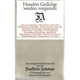  Hundert Gedichte werden vorgestellt - Eine zeitgenössische Auswahl aus der Frankfurter Anthologie.