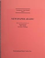 Contemporary Arabic Readers: Newspaper Arabic Bk. 1 0866853626 Book Cover