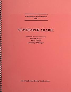 Contemporary Arabic Readers: Newspaper Arabic Bk. 1