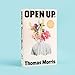 Faber Faber Open Up Extraordinary and original. Sunday Times.