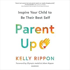 Parent Up Audiobook By Kelly Rippon cover art