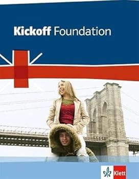 Paperback Kickoff Foundation. Englisch zum Hauptschulabschluss. Schülerbuch Book
