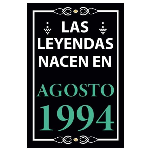 Las leyendas nacen en Agosto 1994: Regalo de cumpleaños perfecto para hombre y mujer de 27 años I Cita positiva , humor I Cuaderno , diario , libro de ... I Idea original para el 27 cumpleaños