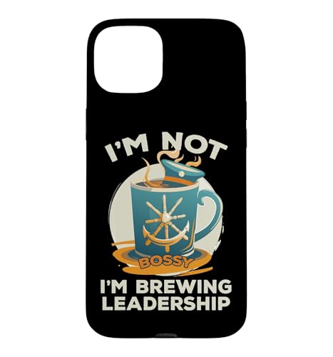 I'M NOT BOSSY I'M BREWING LEADERSHIP �X�}�z�P�[�X iPhone 15 Plus �p
