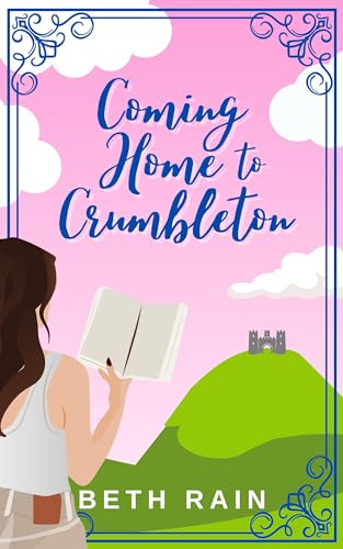 Coming Home to Crumbleton