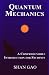 Quantum Mechanics: A Comprehensible Introduction for Students [New Edition with Readable Equations]