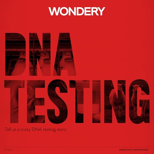 Armchair Anonymous: DNA Testing Podcast Por  arte de portada