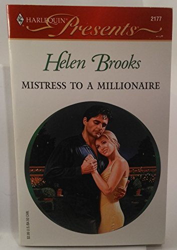 Mistress To A Millionaire (As: Helen Brooks)