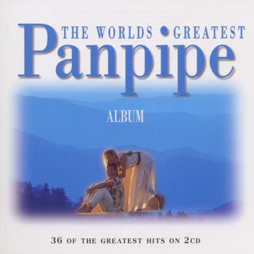 The World Greatest Panpipe Album Amazon.es CD y vinilos}
