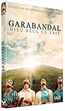 Garabandal : Dieu Seul Le Sait