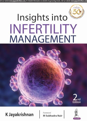 Insights into Infertility Management