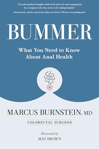 Bummer: What You Need to Know About Anal Health (English Edition)