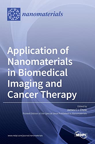 Application of Nanomaterials in Biomedical Imaging and Cancer Therapy