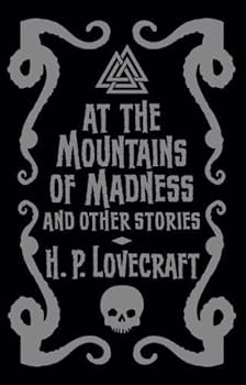 At the Mountains of Madness And Other Stories